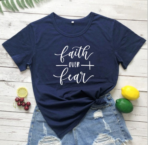 "Faith Over Fear" Christian T-Shirt - Women Faith Shirt