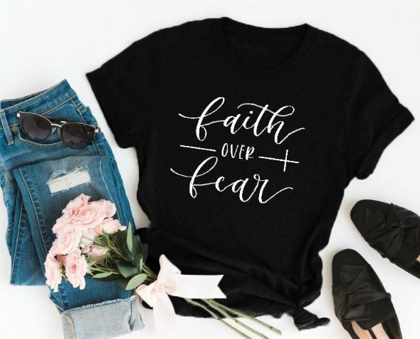 "Faith Over Fear" Christian T-Shirt - Women Faith Shirt