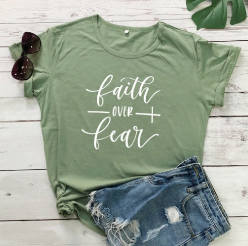 "Faith Over Fear" Christian T-Shirt - Women Faith Shirt