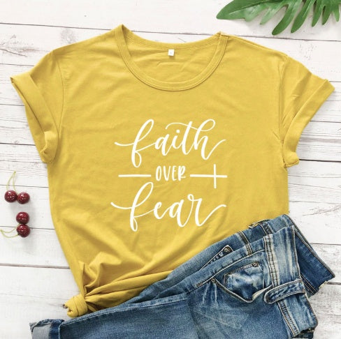 "Faith Over Fear" Christian T-Shirt - Women Faith Shirt