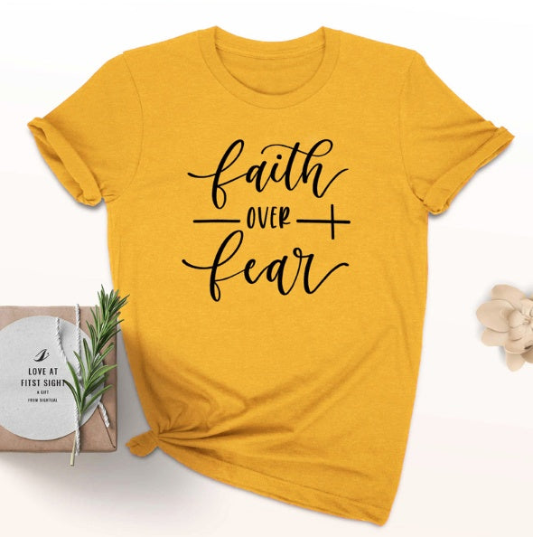 "Faith Over Fear" Christian T-Shirt - Women Faith Shirt